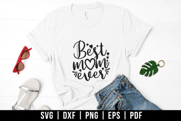 Best Mom Ever SVG: A Designer’s Stitch Test