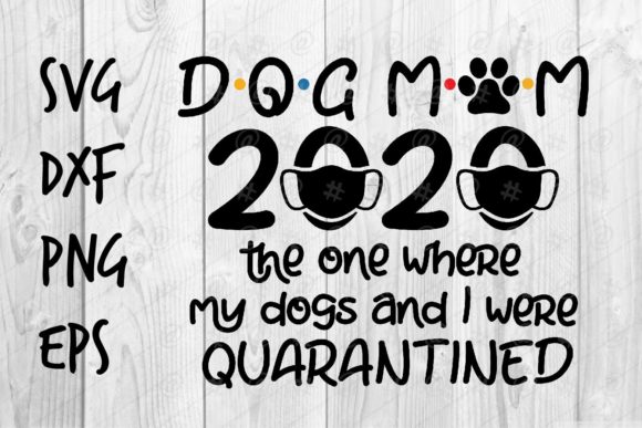 Dog Mom 2020 SVG: An Embroidery Design Review