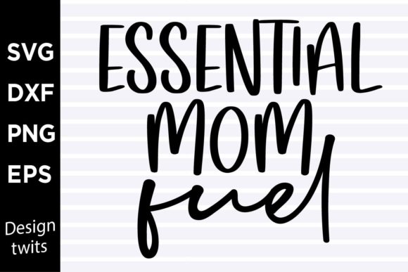 Essential Mom Fuel SVG: An Embroidery Review