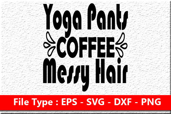 Homeschool Mom Bundle SVG Design – Yoga, Coffee & Life