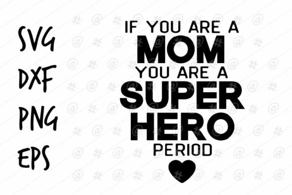 Mom Superhero SVG: An Embroidery Design Review