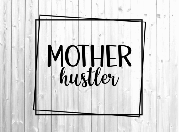 Mother Hustler SVG: A Designer’s Embroidery Review