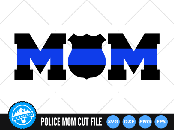 Police Mom Badge SVG Thin Blue Line Review