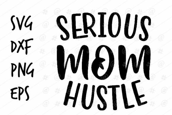 Serious Mom Hustle SVG: A Designer’s Real-World Embroidery Review