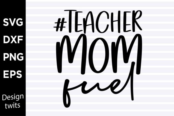 Teacher Mom Fuel SVG: An Embroidery Review